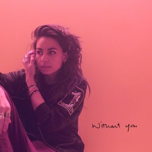 收聽Tatiana DeMaria的Without You (Explicit)歌詞歌曲