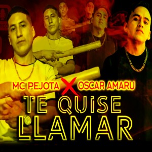 收聽Oscar Amaru的Te Quise LLamar (Explicit)歌詞歌曲