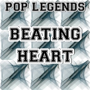 Dengarkan lagu Beating Heart (Instrumental Version) nyanyian Pop Legends dengan lirik