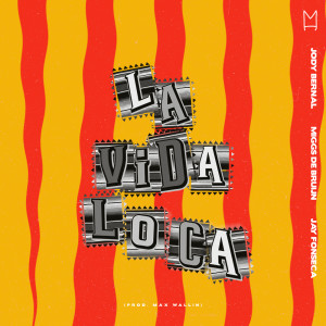Album La Vida Loca (Explicit) from Jody Bernal