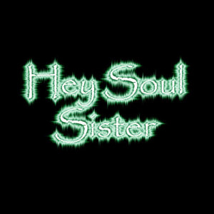 收聽Unknown Artists的Hey Soul Sister歌詞歌曲