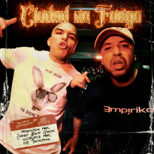 Nedman Guerrero的專輯Ciudad en Fuego (Explicit)