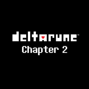 DELTARUNE Chapter 2 オリジナルサウンドトラック dari Toby Fox