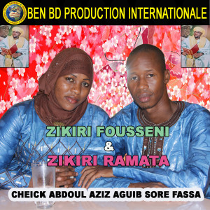Listen to Cheick Abdoul Aziz Aguib Sore Fassa song with lyrics from ZIKIRI FOUSSENI