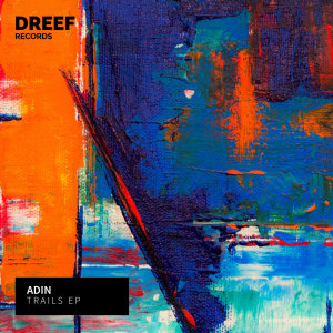 Album Trails / Dew Forming / Purple Satin Sunrise from ADIN