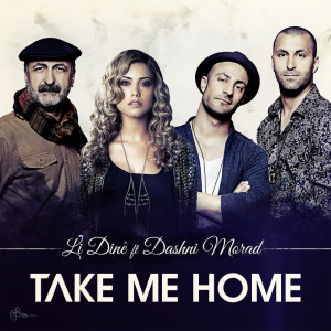 ดาวน์โหลดและฟังเพลง Take Me Home พร้อมเนื้อเพลงจาก Li Dinê