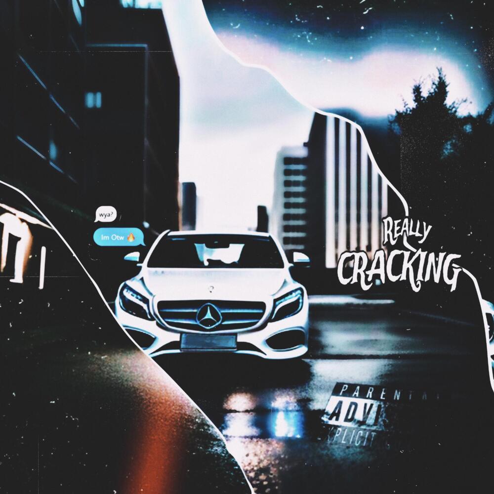 Really Crackin' (Explicit)