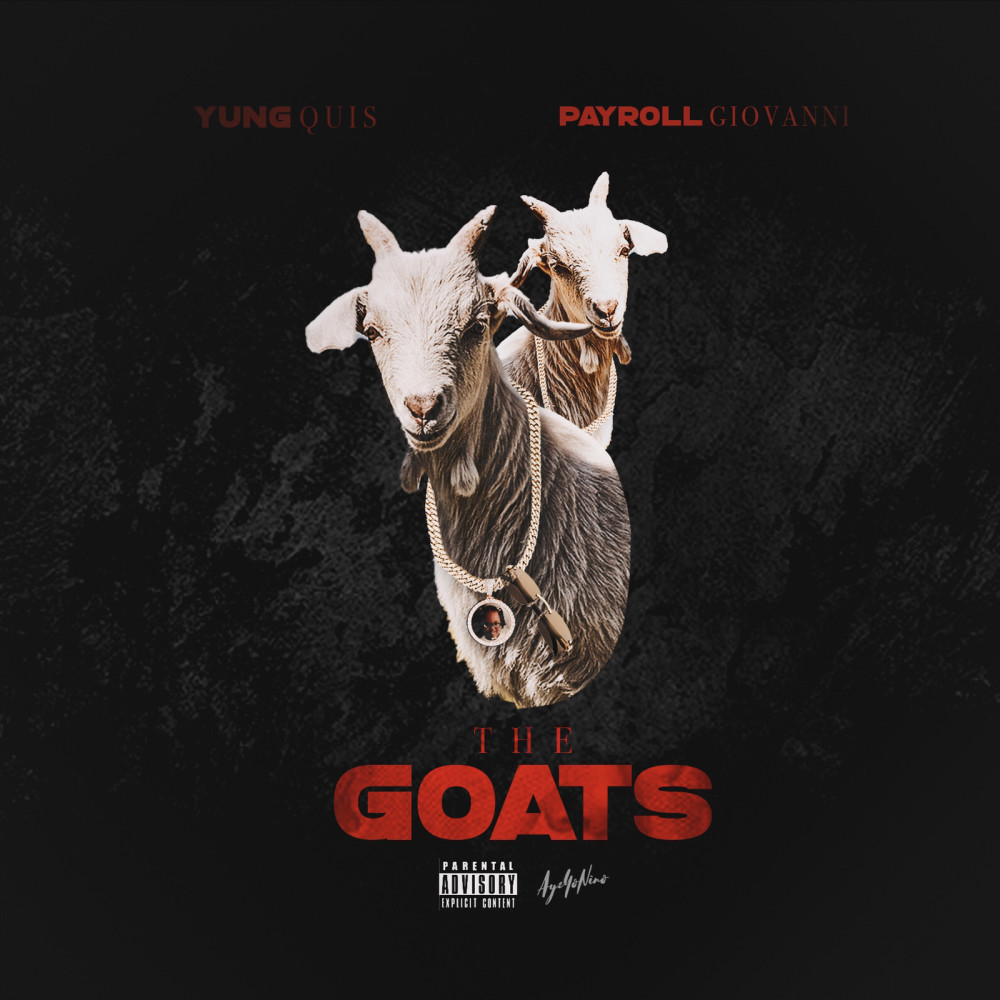 The Goats (Explicit)
