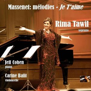 Album Jules Massenet: Mélodies; Rima Tawil (Explicit) from Rima Tawil