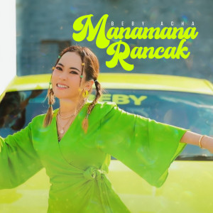 Beby Acha的專輯Manamana Rancak