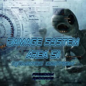 Listen to Area 51 (Solar Seed Remix) song with lyrics from Damage System