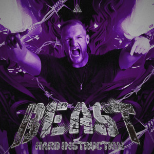 Listen to Beast song with lyrics from Hard Instruction