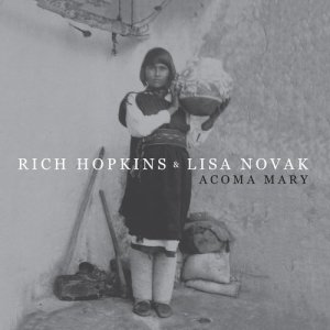 Rich Hopkins的專輯Acoma Mary