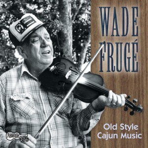 ดาวน์โหลดและฟังเพลง Frugé's Waltz พร้อมเนื้อเพลงจาก Wade Fruge