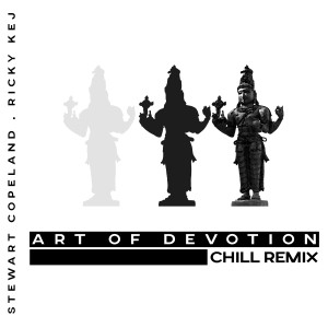 Art of Devotion (Chill Remix)