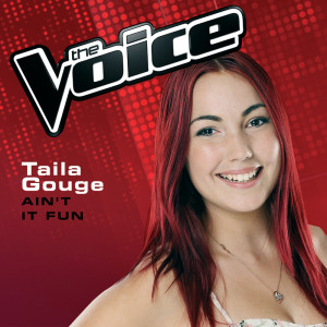 ดาวน์โหลดและฟังเพลง Ain't It Fun (The Voice Australia 2014 Performance) พร้อมเนื้อเพลงจาก Taila Gouge
