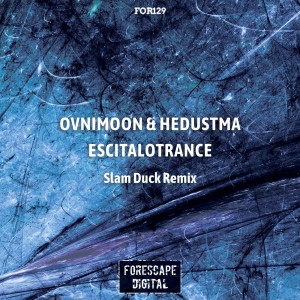Album Escitalotrance (Slam Duck Remix) from Ovnimoon