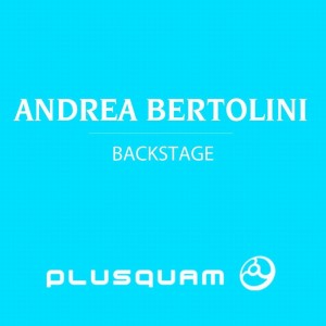 ดาวน์โหลดและฟังเพลง Backstage พร้อมเนื้อเพลงจาก Andrea Bertolini