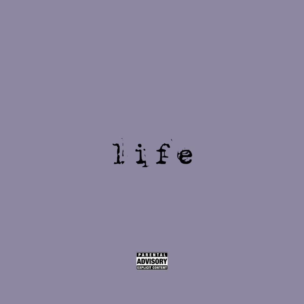Life(Explicit)