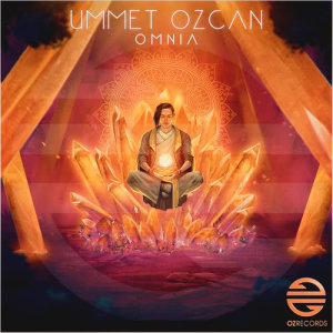 ดาวน์โหลดและฟังเพลง Omnia พร้อมเนื้อเพลงจาก Ummet Ozcan