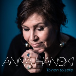 อัลบัม Toinen toiselle ศิลปิน Anna Hanski