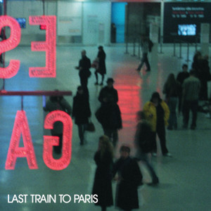 Diddy-Dirty Money的專輯Last Train To Paris (Deluxe)