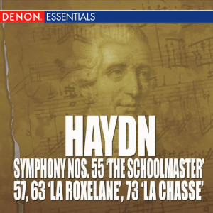 อัลบัม Haydn: Symphony Nos. 55 "The Schoolmaster", 57, 63 "La Roxelane" & 73 'La Chasse' ศิลปิน Southgerman Philharmonic Orchestra