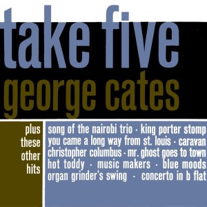 ดาวน์โหลดและฟังเพลง Take Five พร้อมเนื้อเพลงจาก George Cates
