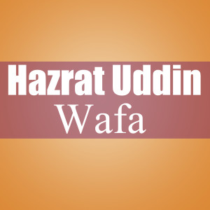 收听Hazrat Uddin Wafa的Joda Koni歌词歌曲