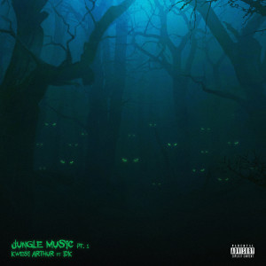 Kwesi Arthur的專輯Jungle Music, Pt.1 (Explicit)
