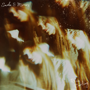 อัลบัม Smoke & Mirrors ศิลปิน Rosie Darling