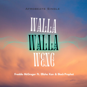 Album Walla Walla Weng from Freddie McGregor