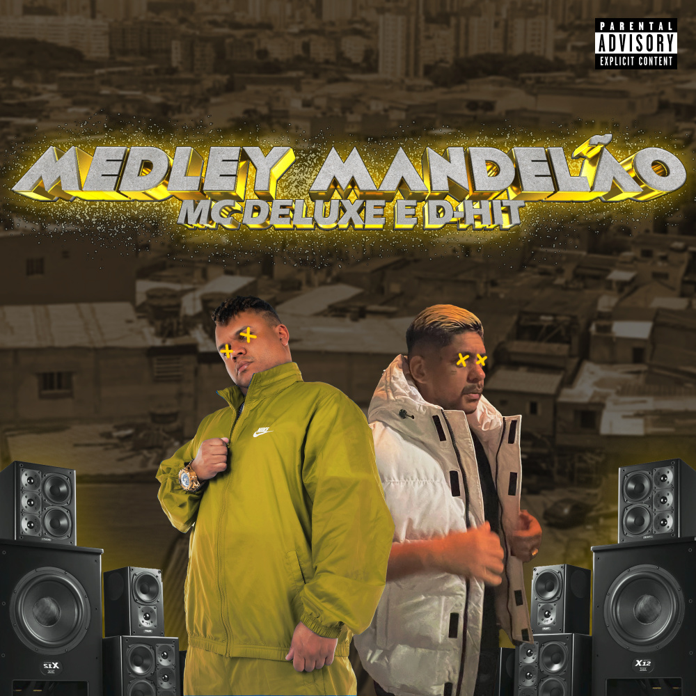 Medley Mandelão (Explicit)