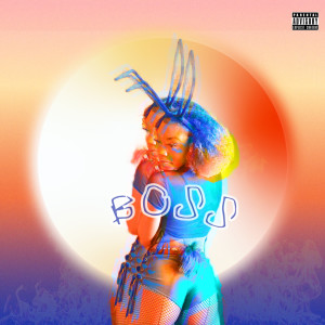 Listen to Boss (Explicit) song with lyrics from Barbz