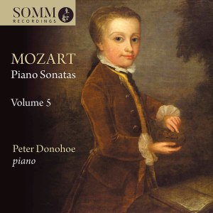 อัลบัม Mozart: Piano Sonatas, Vol. 5 ศิลปิน Peter Donohoe