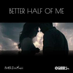 Album Better Half Of Me (feat. Jonathan Mendelsohn) [Miami Edit] oleh Dash Berlin