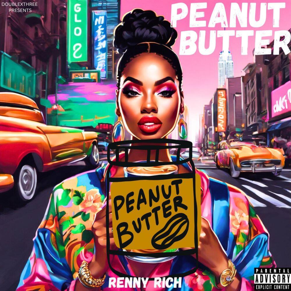 Peanut Butter (Explicit)