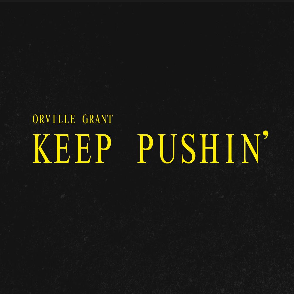 Keep Pushin'