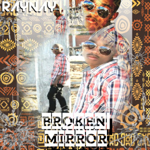 Album Broken Mirror from RayNay