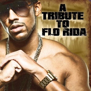 อัลบัม Whistle - A Tribute to Flo Rida ศิลปิน Future Hip Hop Hitmakers