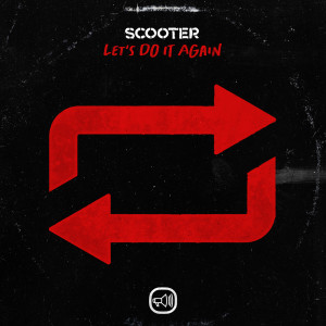Scooter的專輯Let's Do It Again