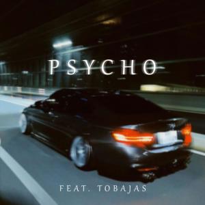 收聽Spokpuika的psycho (feat. tobajas) (Explicit)歌詞歌曲