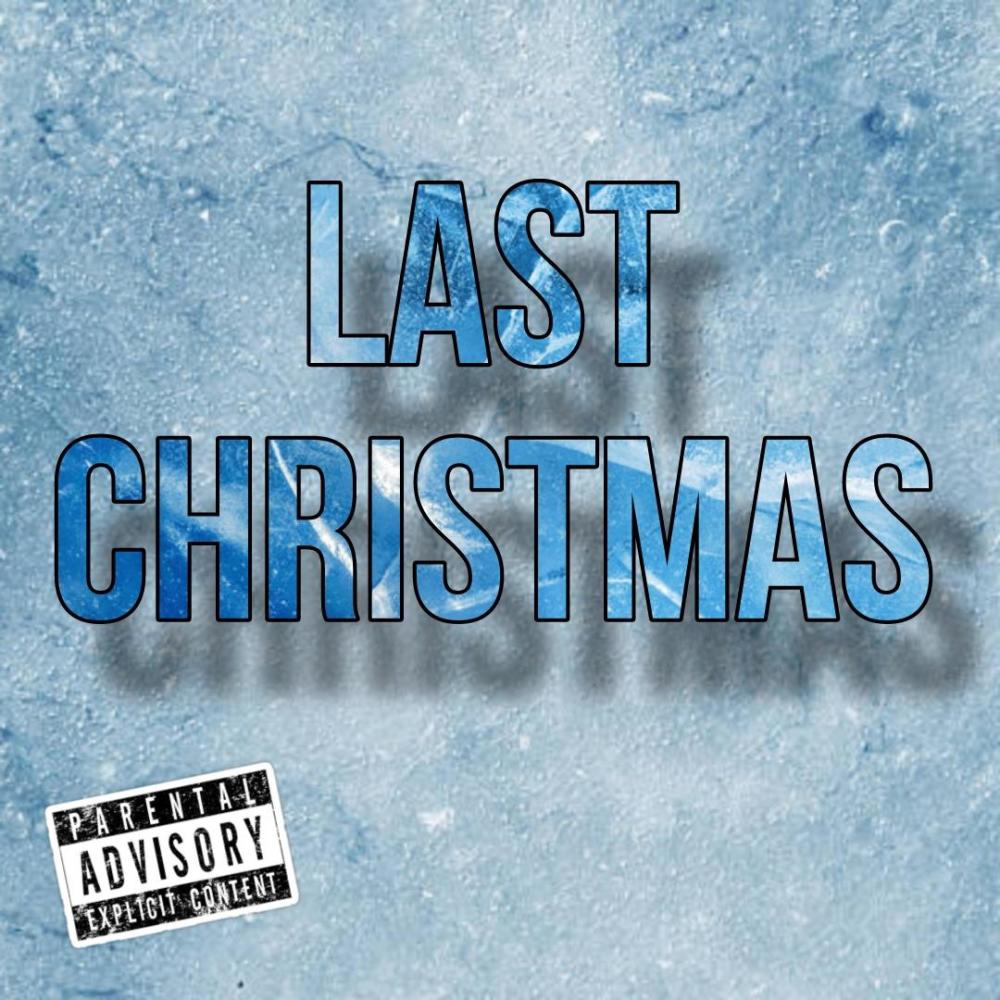 Last Christmas (shat on my chest) (Explicit)