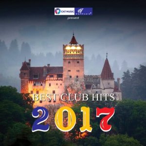 อัลบัม Best Club Hits 2017 ศิลปิน Various Artists