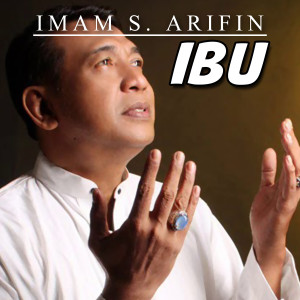 Ibu dari Imam S Arifin