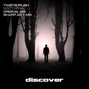 Dengarkan Nocturnal (Sharp As F Edit) lagu dari TwistedRush dengan lirik