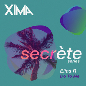 收聽Elias R的Do To Me (Original Mix)歌詞歌曲