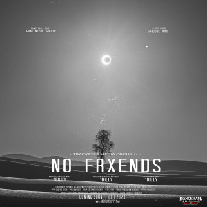 Album No Frxends (Radio Edit) oleh 1Billy
