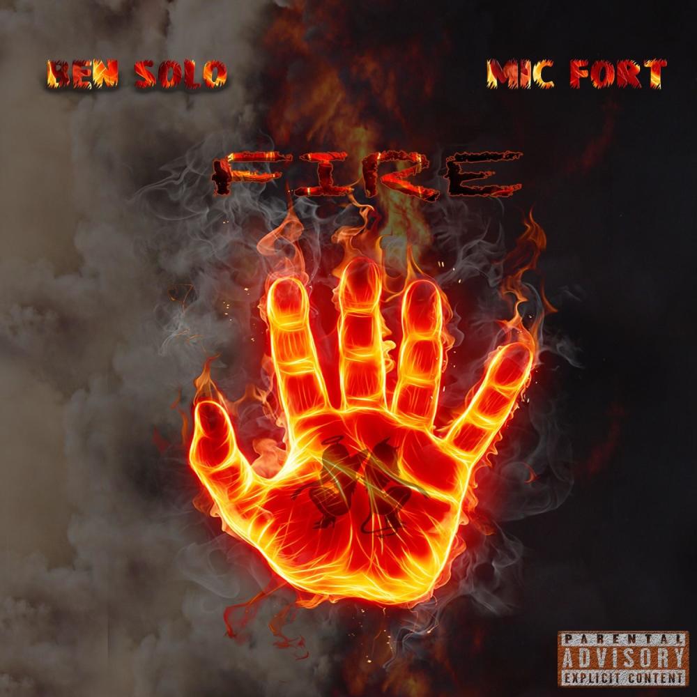 Fire (feat. Ben Solo) (Explicit)