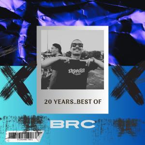 BRC的專輯20 Years..Best of 2.0 (Explicit)